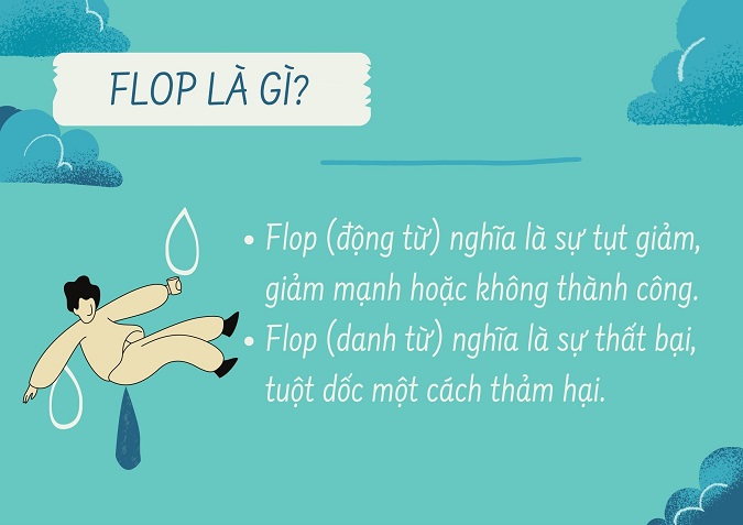 flop nghĩa là gì