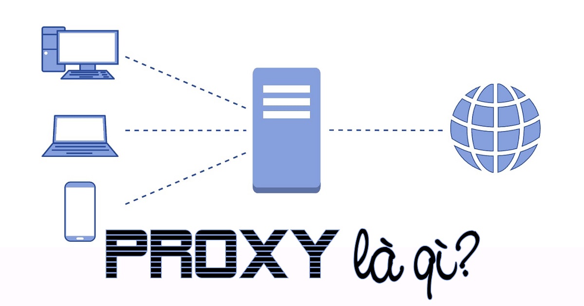 Proxy Web là gì ?