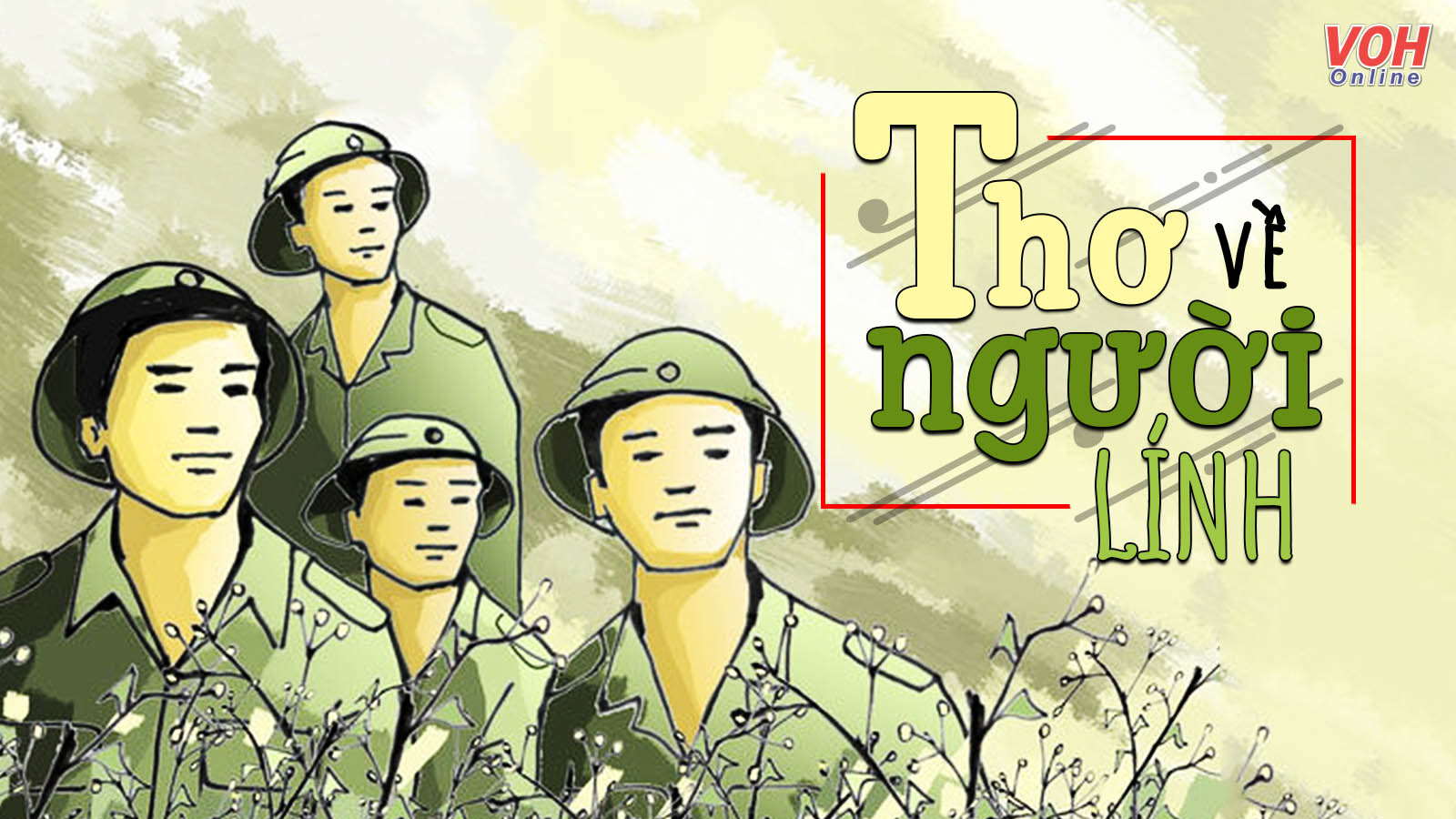 20+ bài thơ về người lính Việt Nam anh hùng, bất khuất